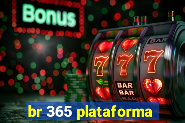 br 365 plataforma